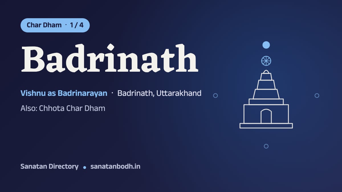 Badrinath Temple: The Char Dham 1/4, Vishnu as Badrinarayan, Badrinath, Uttarakhand