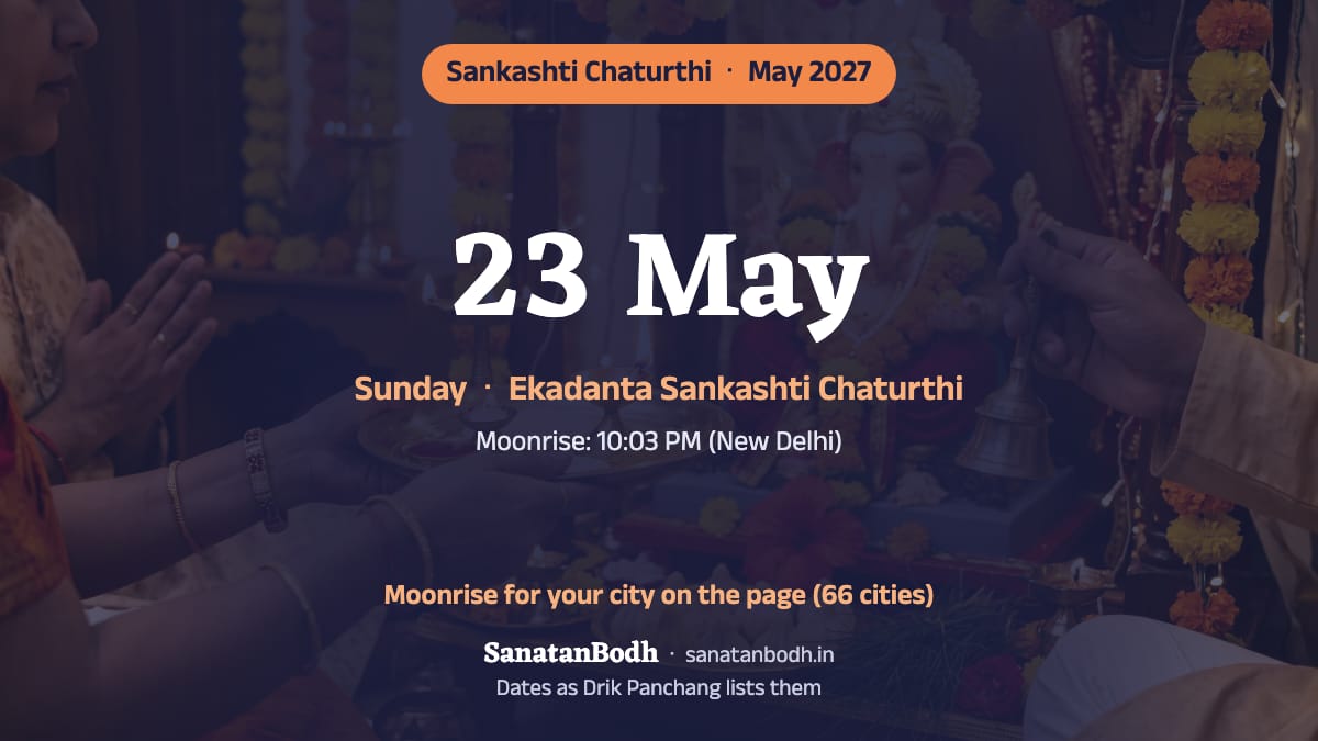 May 2027: Ekadanta Sankashti Chaturthi on Sunday, 23 May.