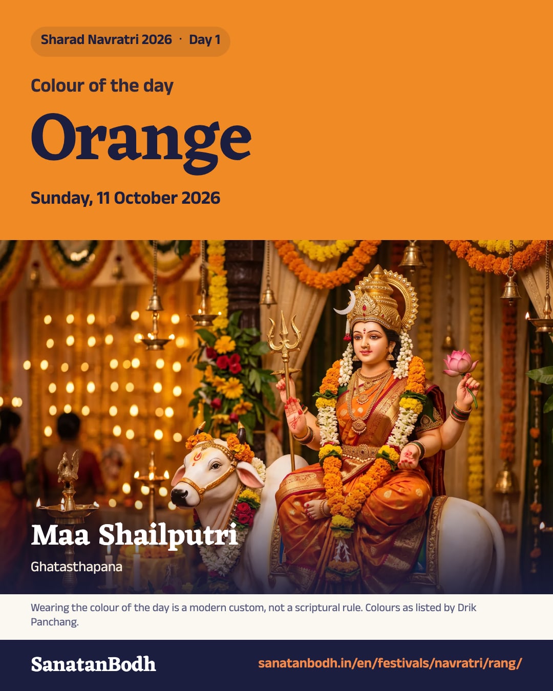 Navratri 2026, Sunday, 11 October 2026: colour Orange, Maa Shailputri
