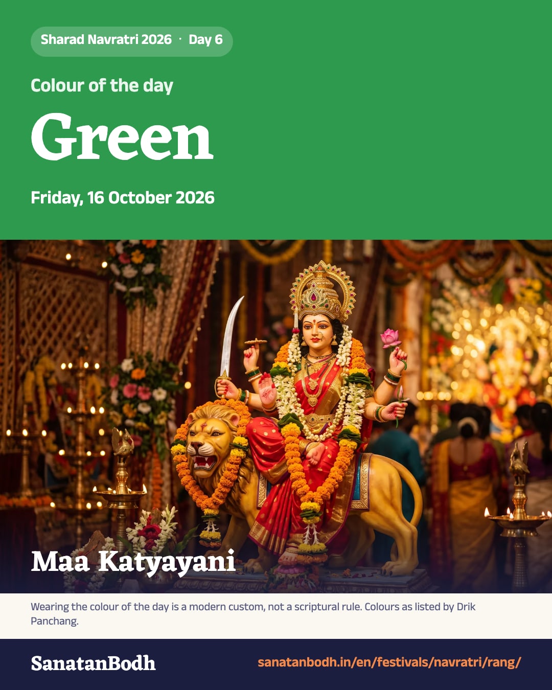 Navratri 2026, Friday, 16 October 2026: colour Green, Maa Katyayani